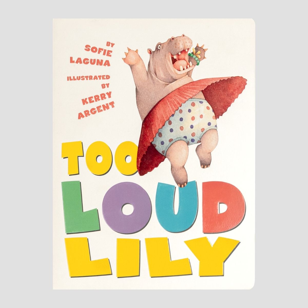Too Loud Lily Board Book - Default Image