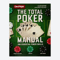 The Total Poker Manual: 266 Essential Poker Skills - Default Image