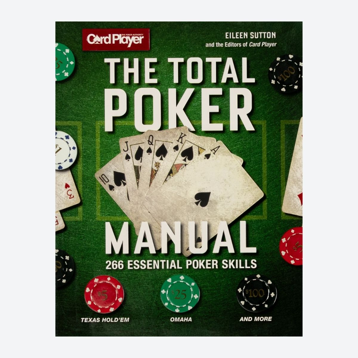 The Total Poker Manual: 266 Essential Poker Skills - Default Image