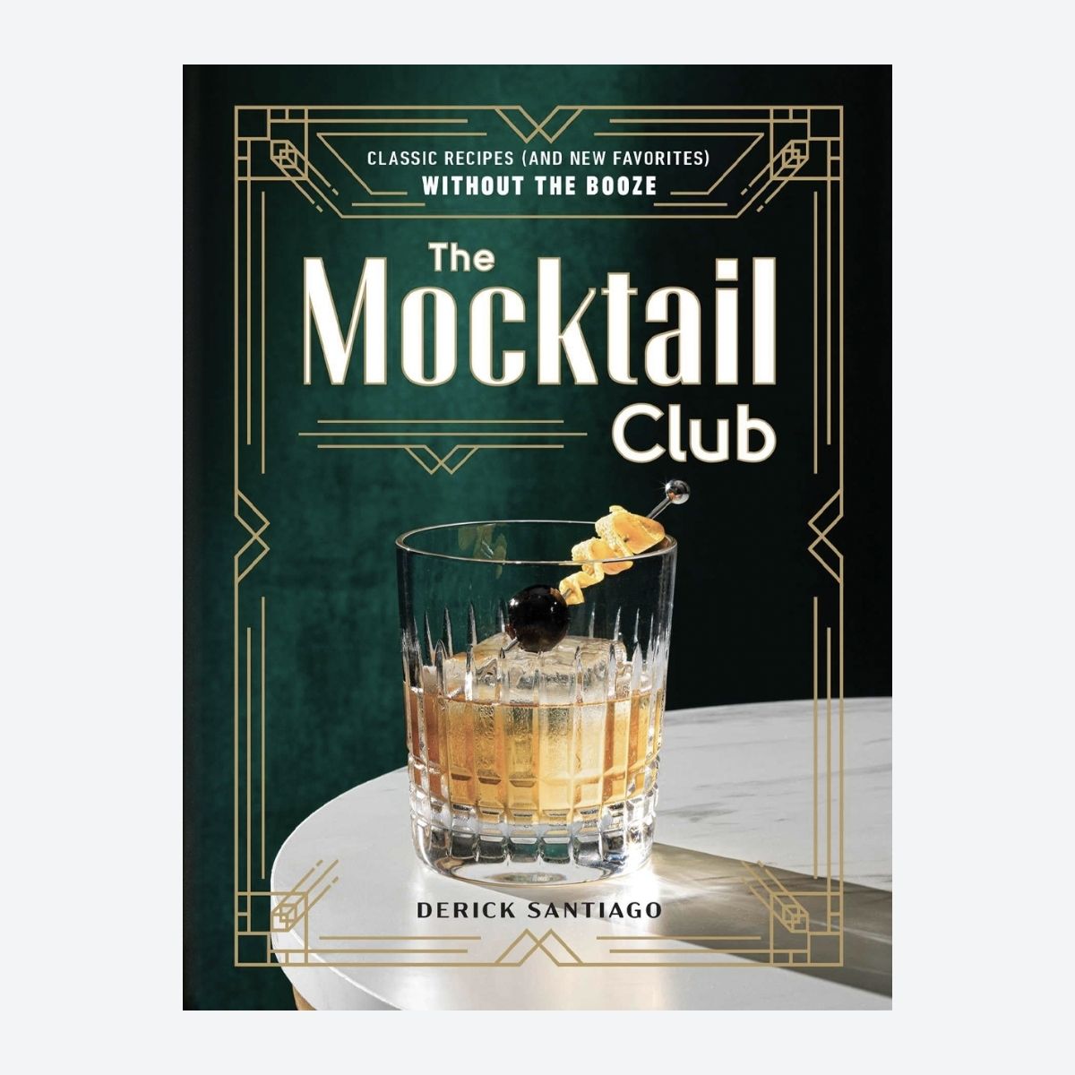 The Mocktail Club: Recipes Without Booze - Default Image